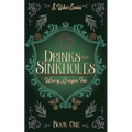 Drinks and Sinkholes: A Cozy Fantasy Novel - Paperback