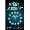 Medical Astrology - Paperback