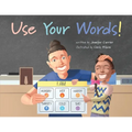 Use Your Words! - Paperback
