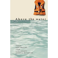 Above the Water of My Sorrows - Paperback