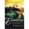 Experiencing Father's Embrace - Paperback