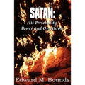 Satan: His Personality, Power and Overthrow - Paperback
