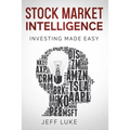 Stock Market Intelligence: Investing Made Easy - Paperback
