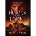 Heroes of the Empire Book 2: The General - Hardcover