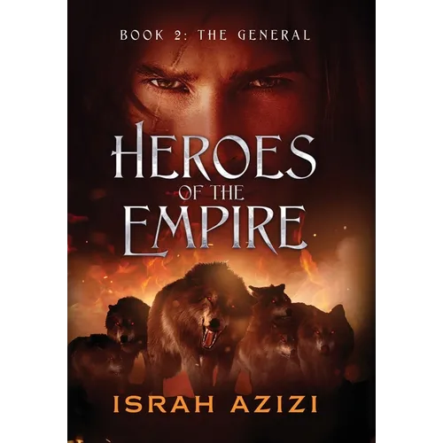 Heroes of the Empire Book 2: The General - Hardcover