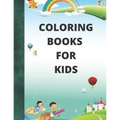 coloring books for kids: For Girls & Boys Aged 4-12: Cool Coloring Pages - Paperback