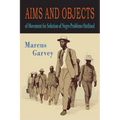 Aims and Objects of Movement For Solution of Negro Problem Outlined - Paperback