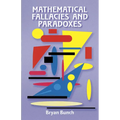 Mathematical Fallacies and Paradoxes - Paperback