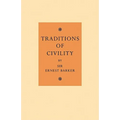 Traditions of Civility: Eight Essays - Paperback