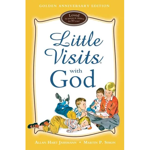 Little Visits with God: Golden Anniversary Edition - Hardcover