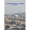A Simple Siddur in English - Paperback