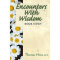 Encounters with Wisdom Book 7 - Paperback