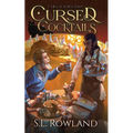 Cursed Cocktails: A Cozy Fantasy - Paperback