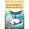 Lizzie Bright and the Buckminster Boy: A Newbery Honor Award Winner - Paperback