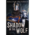 Shadow Of The Wolf - Paperback