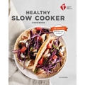 American Heart Association Healthy Slow Cooker Cookbook, Second Edition - Paperback
