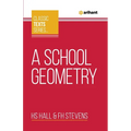 A School Geometry - Paperback