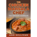 Chicken Marsala Chef: The Ultimate Cookbook - Paperback