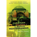 Christian Churches of the Eastern Mediterranean - Paperback