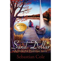 Sand Dollar: A Story of Undying Love - Paperback