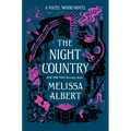 The Night Country: A Hazel Wood Novel - Paperback