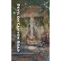 Devil on Canyon Road: A Fernando Lopez Santa Fe Mystery - Hardcover