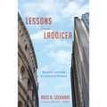 Lessons from Laodicea: Missional Leadership in a Culture of Affluence - Paperback