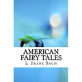 American Fairy Tales - Paperback