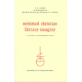 Medieval Christian Literary Imagery: A Guide to Interpretation - Paperback