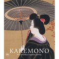 Kakemono: Five Centuries of Japanese Painting: The Perino Collection - Paperback