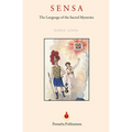 Sensa: The Language of the Sacred Mysteries - Paperback