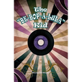 The "Be-bop-a-lula" Kid - Paperback