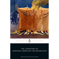 The Literature of Japanese American Incarceration - Paperback