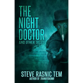 The Night Doctor and Other Tales - Paperback