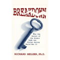 Breakdown: How the Secret of the Atomic Bomb was Stolen during World War II - Hardcover