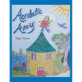 Acrobatic Amy - Hardcover