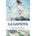 La Gaviota (Spanish) Edition - Paperback