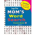 Large Print MOM'S Word Search Puzzle Book, Vol. 2 - Paperback