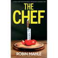 The Chef: A totally addictive psychological thriller with a shocking twist - Paperback