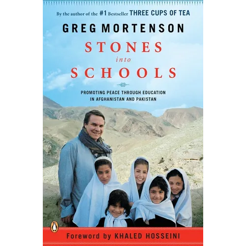 Stones into Schools: Promoting Peace with Education in Afghanistan and Pakistan - Paperback