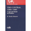 The Contras, 1980-1989: A Special Kind of Politics - Paperback