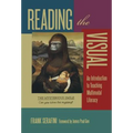 Reading the Visual: An Introduction to Teaching Multimodal Literacy - Paperback