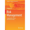 Risk Management: Fundamentals, Theory, and Practice in Asia - Paperback