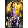 Voice of Dominion - Paperback