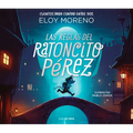 Las Reglas del Ratoncito Pã(c)Rez / The Rules by Perez the Tooth Mouse - Hardcover