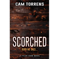 Scorched: Burn Me Once... - Paperback