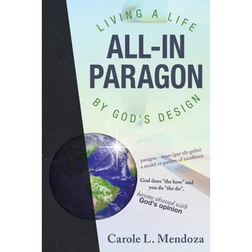 All-In Paragon: Living a Life by God's Design - Paperback