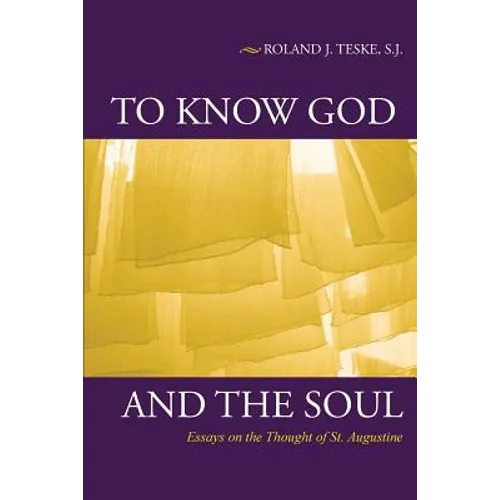To Know God and the Soul - Paperback