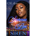 Someone To Call Bae 3: An Urban Romance: Finale - Paperback
