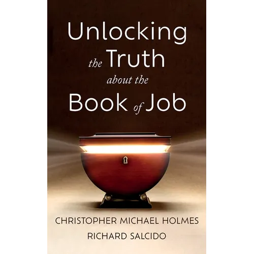 Unlocking the Truth about the Book of Job - Paperback